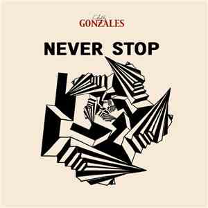 Chilly Gonzales - Never Stop download flac