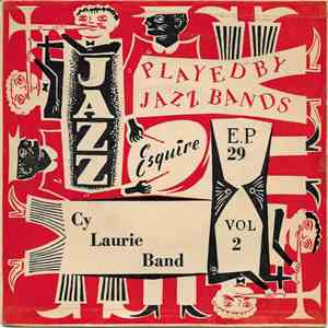Cy Laurie Band - Jazz Played By Jazz Bands Vol. 2 download flac