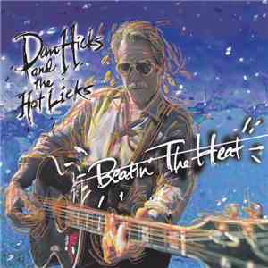 Dan Hicks And The Hot Licks - Beatin' The Heat download flac