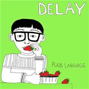 Delay  - Plain Language download flac