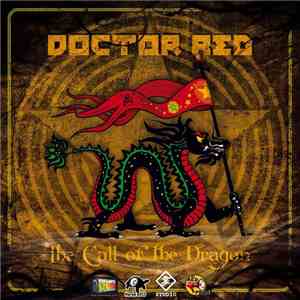 Doctor Red - The Call Of The Dragon download flac