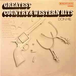 Don Hill  - Greatest Country & Western Hits download flac