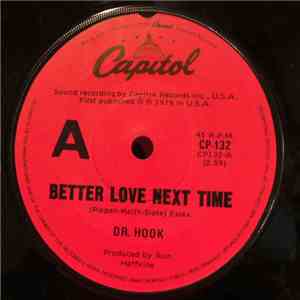 Dr. Hook - Better Love Next Time download flac