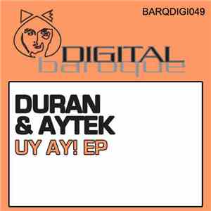 Duran & Aytek - Uy Ay! EP download flac