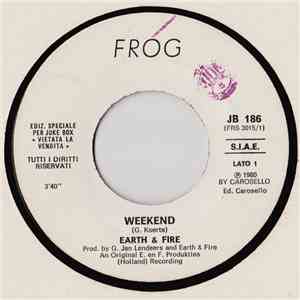 Earth & Fire / Sugarhill Gang - Weekend / Hot Hot Summer Day download flac