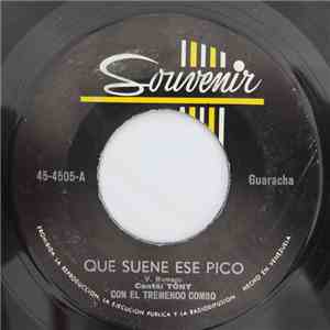 El Tremendo Combo - Que Suene Ese Pico / Norah download flac