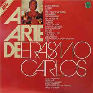 Erasmo Carlos - A Arte De Erasmo Carlos download flac