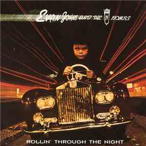 Evan Johns And The H-Bombs - Rollin' Through The Night FLAC album