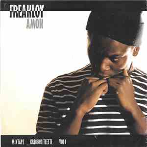 Freakloy Amon - Mixtape Kredibiliteetti Vol. 1 download flac