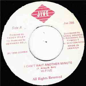 Hi-Five - I Can't Wait Another Minute/I Just Cant Handle It download flac