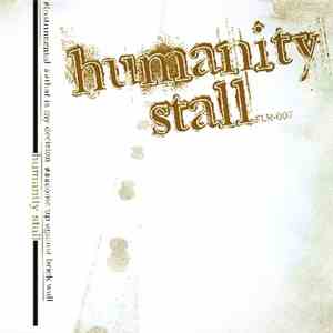 Humanity Stall - Humanity Stall download flac