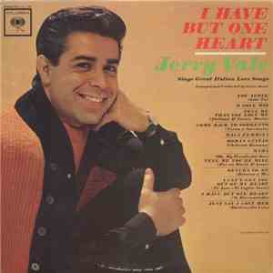 Jerry Vale - I Have But One Heart download flac