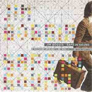 Jim Boggia - Safe In Sound FLAC album