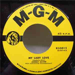 Johnny Oliver - My Lady Love / All I Have Is You FLAC album