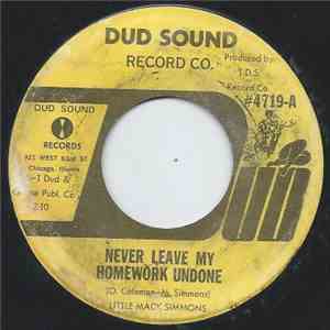 Little Mack Simmons - Never Leave My Homework Undone / Givin' Me A Hard Time download flac