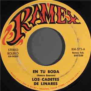 Los Cadetes De Linares - En Tu Boda / El Palomito download flac