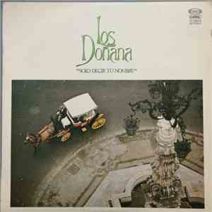 Los Doñana - Solo Decir Tu Nombre download flac