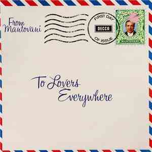 Mantovani And His Orchestra - To Lovers Everywhere download flac