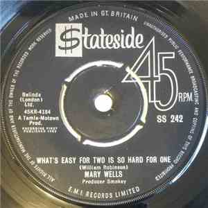 Mary Wells - You Lost The Sweetest Boy / What's Easy For Two Is So Hard For One download flac