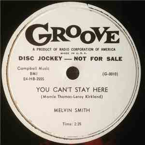 Melvin Smith - You Can't Stay Here / No Baby download flac