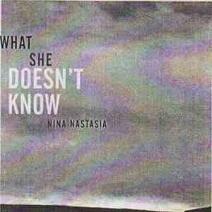 Nina Nastasia - What She Doesn't Know download flac