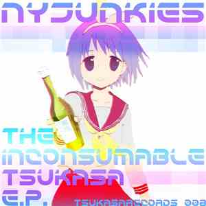 nyjunkies - The Inconsumable Tsukasa E.P. download flac