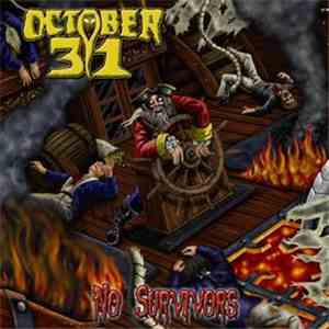 October 31 - No Survivors download flac