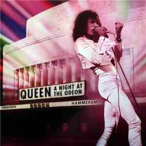 Queen - A Night At The Odeon FLAC album