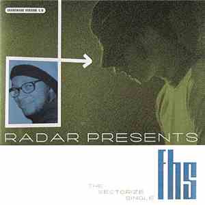 Radar Presents FHS - The Sectorize Single download flac