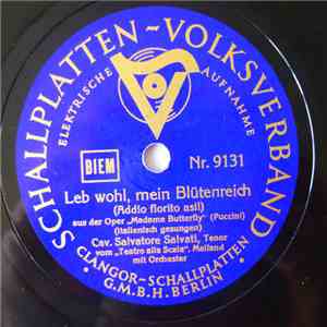 Salvatore Salvati - Leb wohl, mein Blütenreich / Dieses ist Mimi download flac
