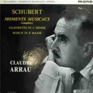 Schubert, Claudio Arrau - Moments Musicaux download flac