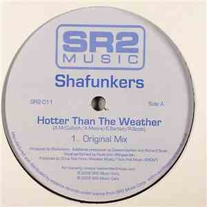 Shafunkers - Hotter Than The Weather download flac