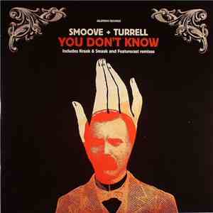 Smoove + Turrell - You Don't Know download flac