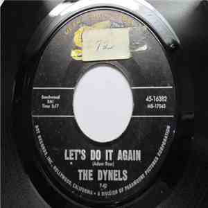 The Dynels - Let's Do It Again / Boy Friend download flac