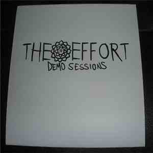 The Effort - Demo Sessions download flac