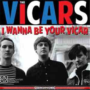 Thee Vicars - I Wanna Be Your Vicar download flac