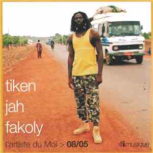 Tiken Jah Fakoly - L'artiste Du Moi > 08/05 download flac