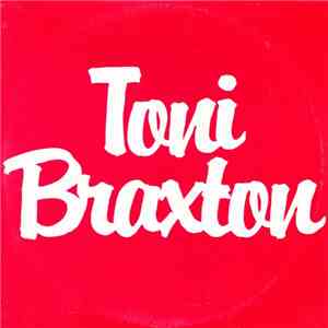 Toni Braxton - Unbreak My Heart download flac