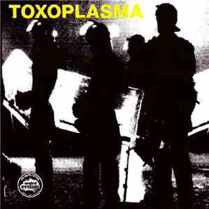 Toxoplasma - Toxoplasma download flac