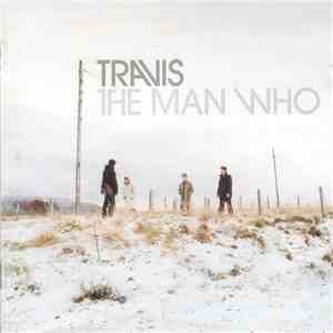 Travis - The Man Who download flac