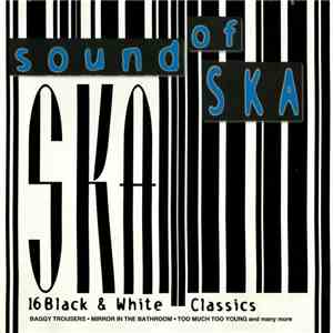 Various - Sound Of SKA (16 Black & White Classics) download flac