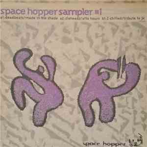 Various - Space Hopper Sampler #1 download flac