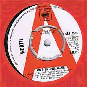 Worth  - I Ain't Backing Down download flac