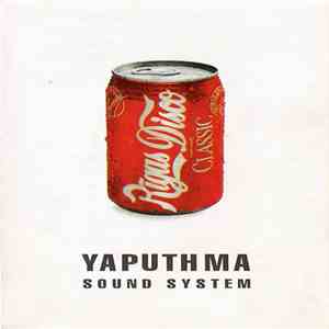 Yaputhma Sound System - Rīgas Disco download flac
