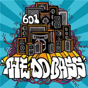 601 - We Do Bass download flac
