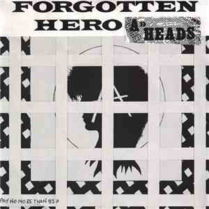 A-Heads - Forgotten Hero download flac