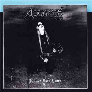 Astarte - Doomed Dark Years download flac