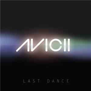 Avicii - Last Dance download flac