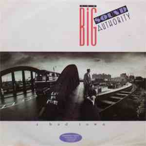 Big Sound Authority - A Bad Town download flac