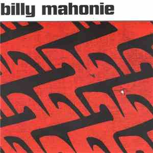 Billy Mahonie - Whistling Sam download flac